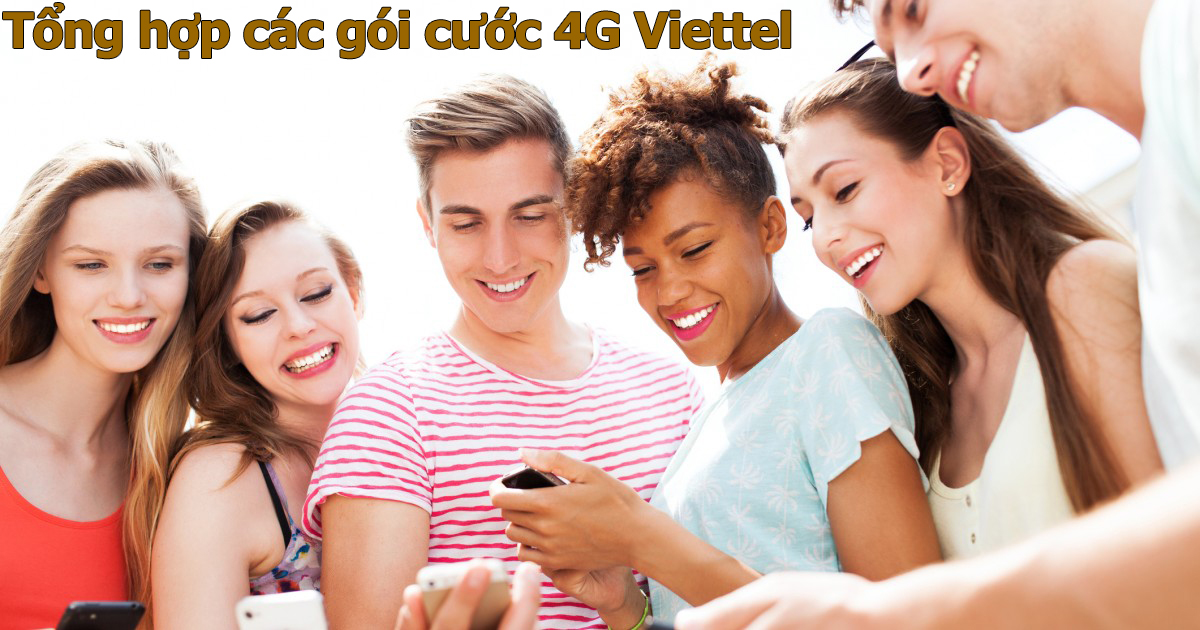 Tổng hợp các gói cước 4G Viettel